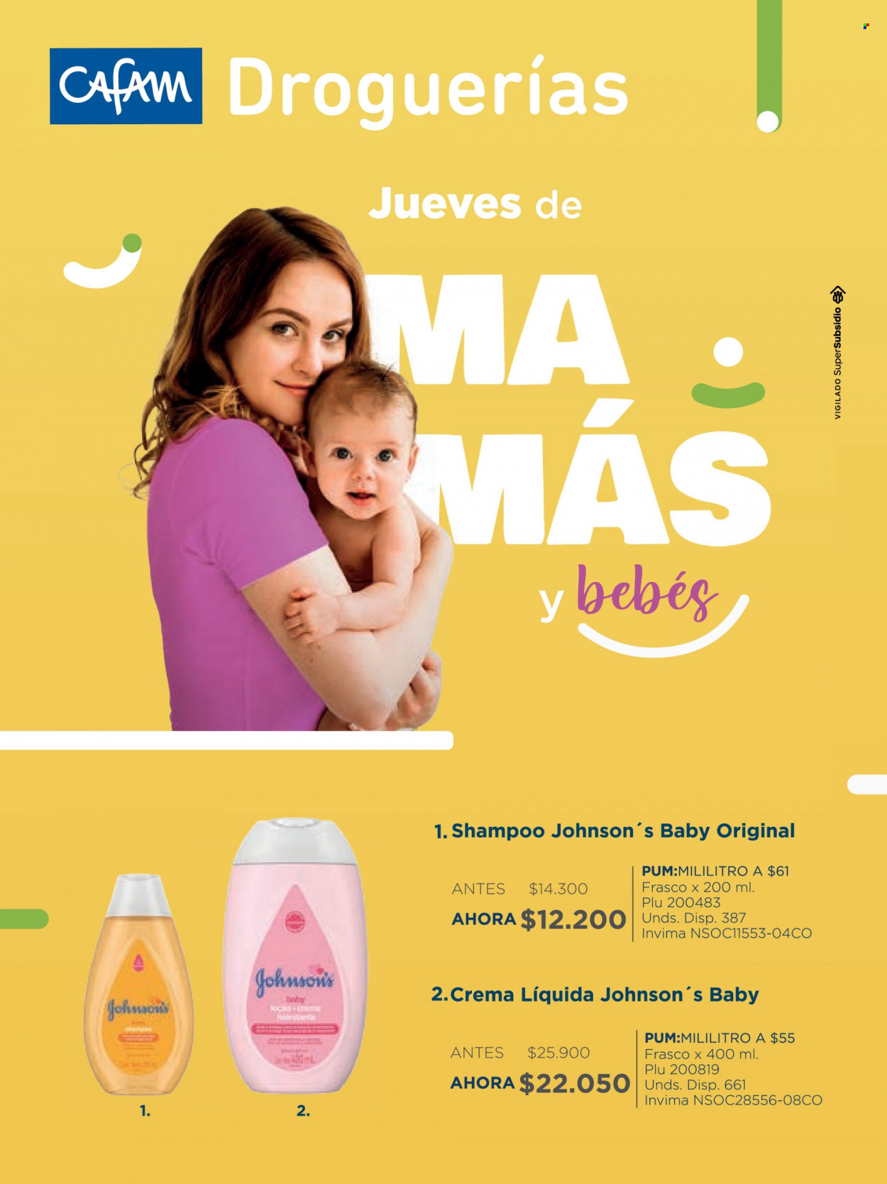 thumbnail - Folleto actual Droguerías Cafam - 1.3.2023 - 31.3.2023 - Ventas - Johnsons Baby, champú, crema. Página 18.