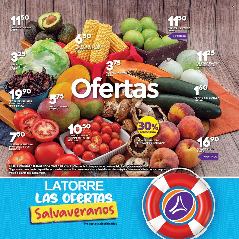 thumbnail - Folleto actual Supermercados La Torre - 16.3.2023 - 22.3.2023 - Ventas - aguacate, mango, manzanas, melocotón, papaya, tomate, cebolla, lechuga, maíz, pepino, tomate cherry, maíz en lata. Página 1.