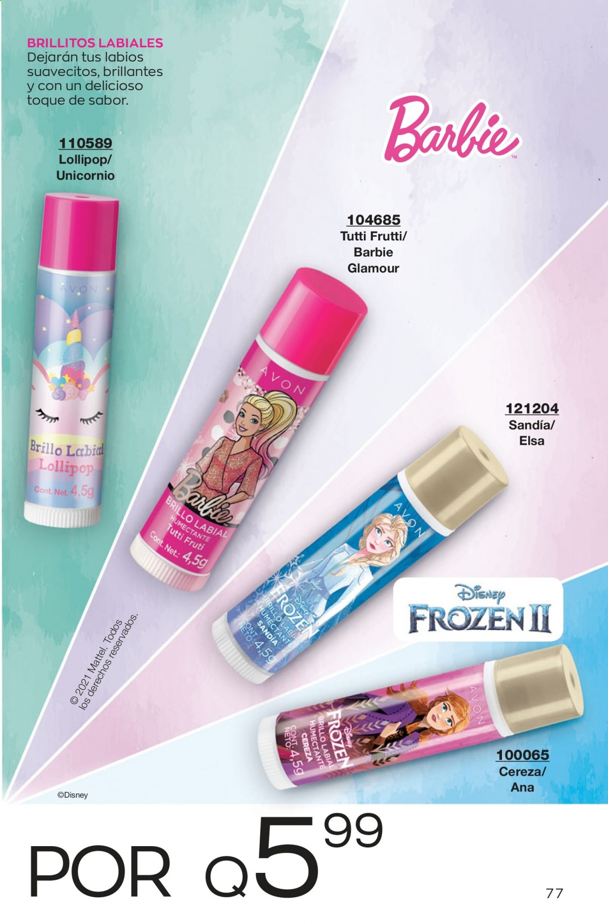 thumbnail - Folleto actual Avon - Ventas - brillo de labios, labial, Unicornio, Disney, Elsa, Barbie. Página 77.