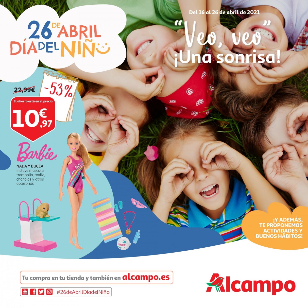 thumbnail - Folleto actual Alcampo - 16/04/21 - 26/04/21 - Ventas - Barbie, toalla de baño, chanclas, trampolín. Página 1.