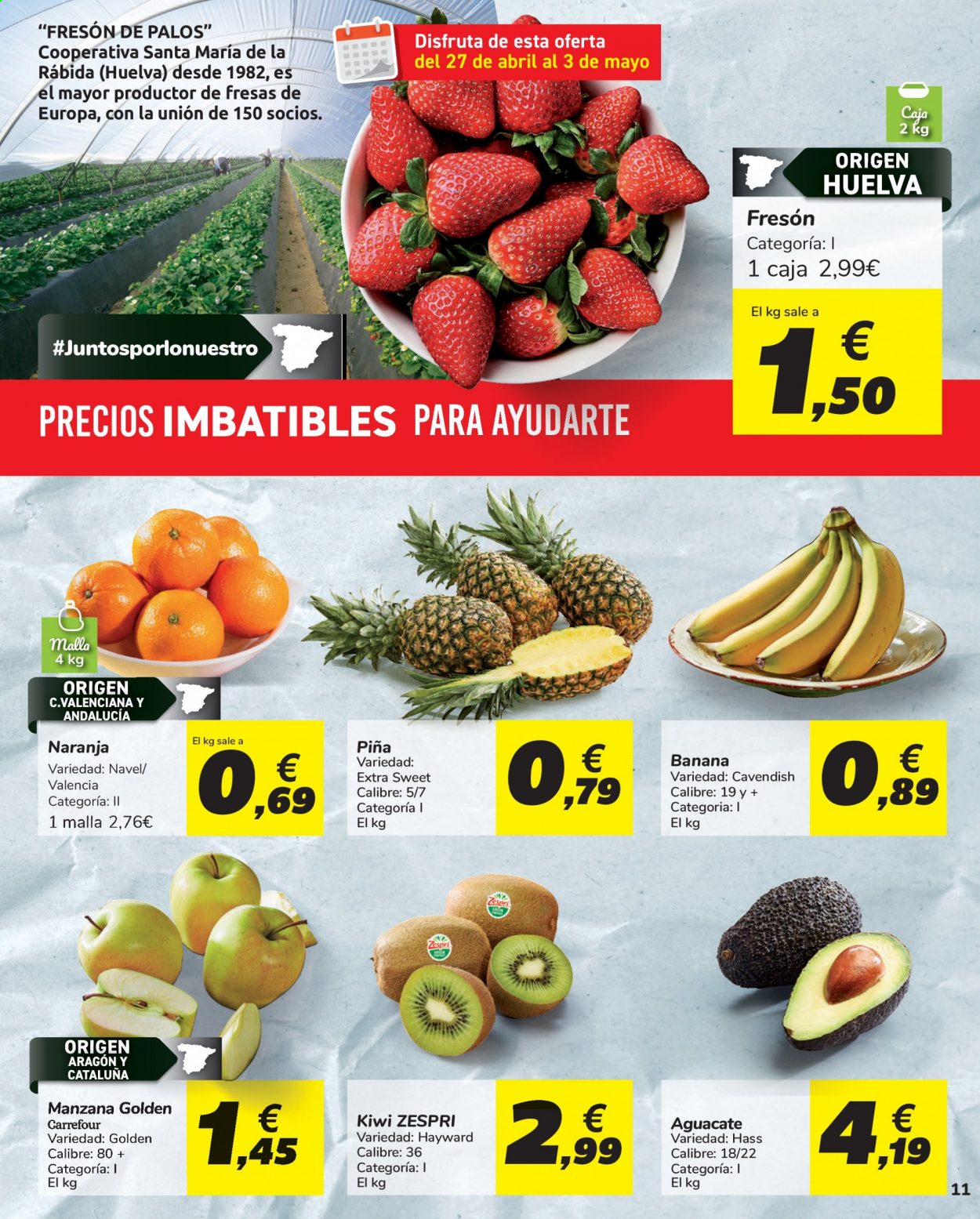 thumbnail - Folleto actual Carrefour - 27/04/21 - 10/05/21 - Ventas - piña, banana, kiwi, aguacate, manzanas, naranja. Página 11.