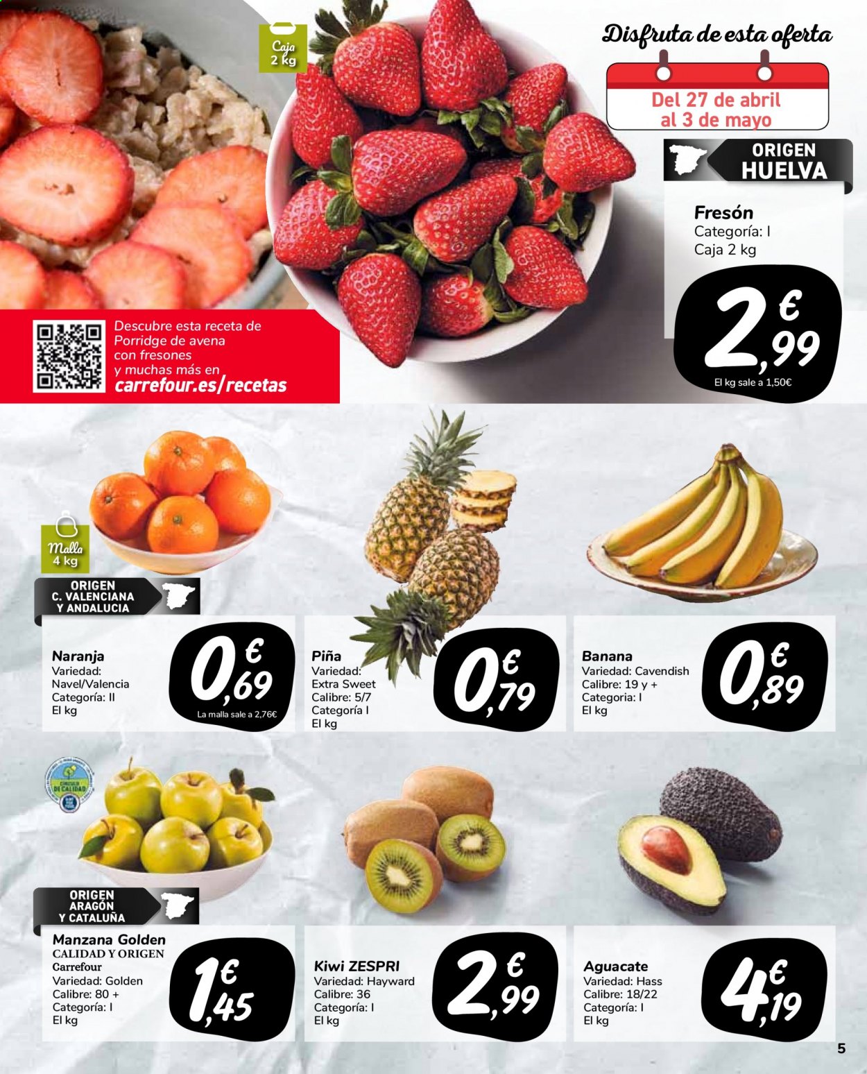 thumbnail - Folleto actual Carrefour - 27/04/21 - 10/05/21 - Ventas - piña, banana, kiwi, aguacate, manzanas, naranja. Página 5.