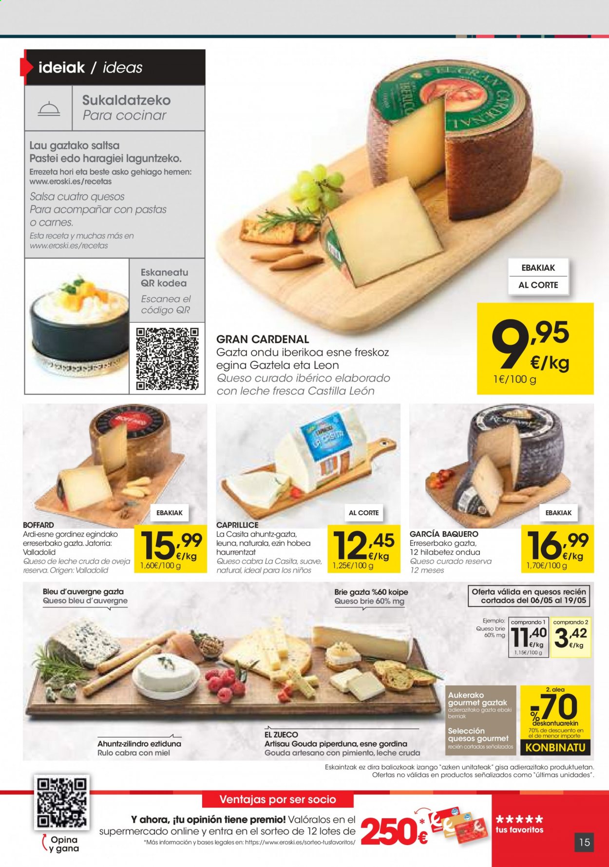 thumbnail - Folleto actual Eroski - 06/05/21 - 19/05/21 - Ventas - Bleu d'Auvergne, brie, gouda, queso curado, queso de cabra, salsa. Página 15.