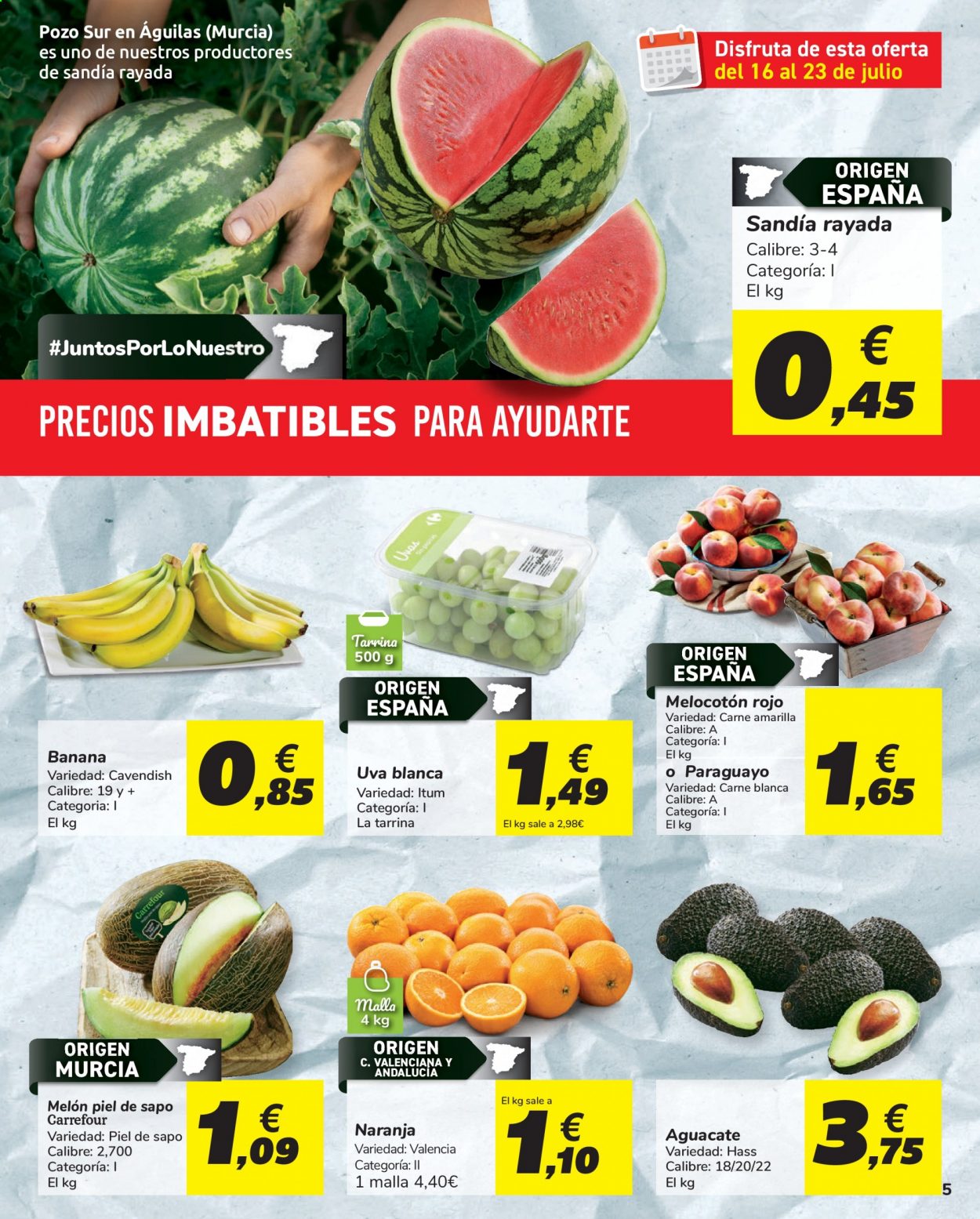thumbnail - Folleto actual Carrefour - 16/07/21 - 28/07/21 - Ventas - banana, uva, aguacate, melocotón, naranja. Página 5.