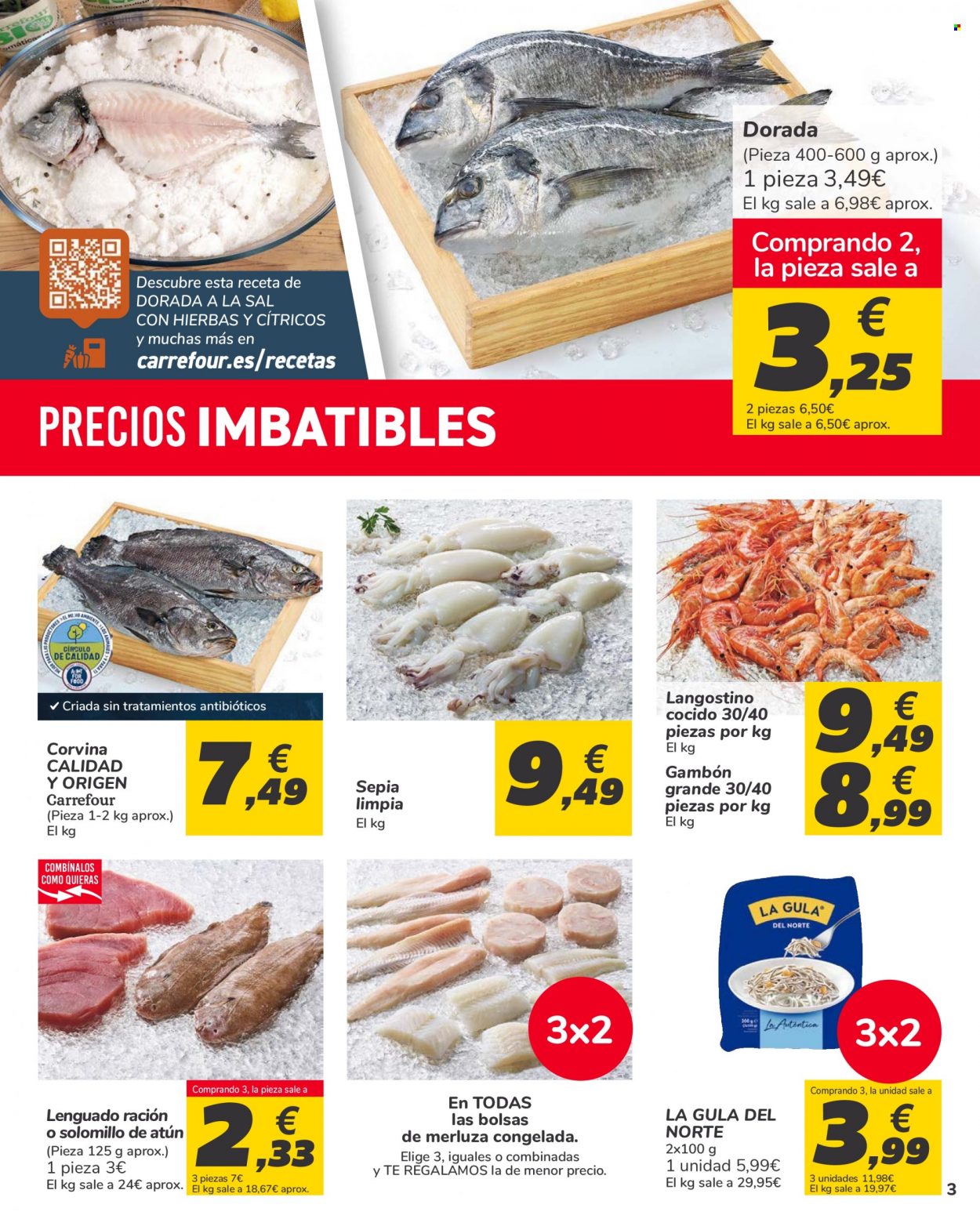 thumbnail - Folleto actual Carrefour - 02/01/22 - 17/01/22 - Ventas - solomillo, merluza, dorada pescado, gambón, langostino, solomillo de atún, La Gula del Norte. Página 3.