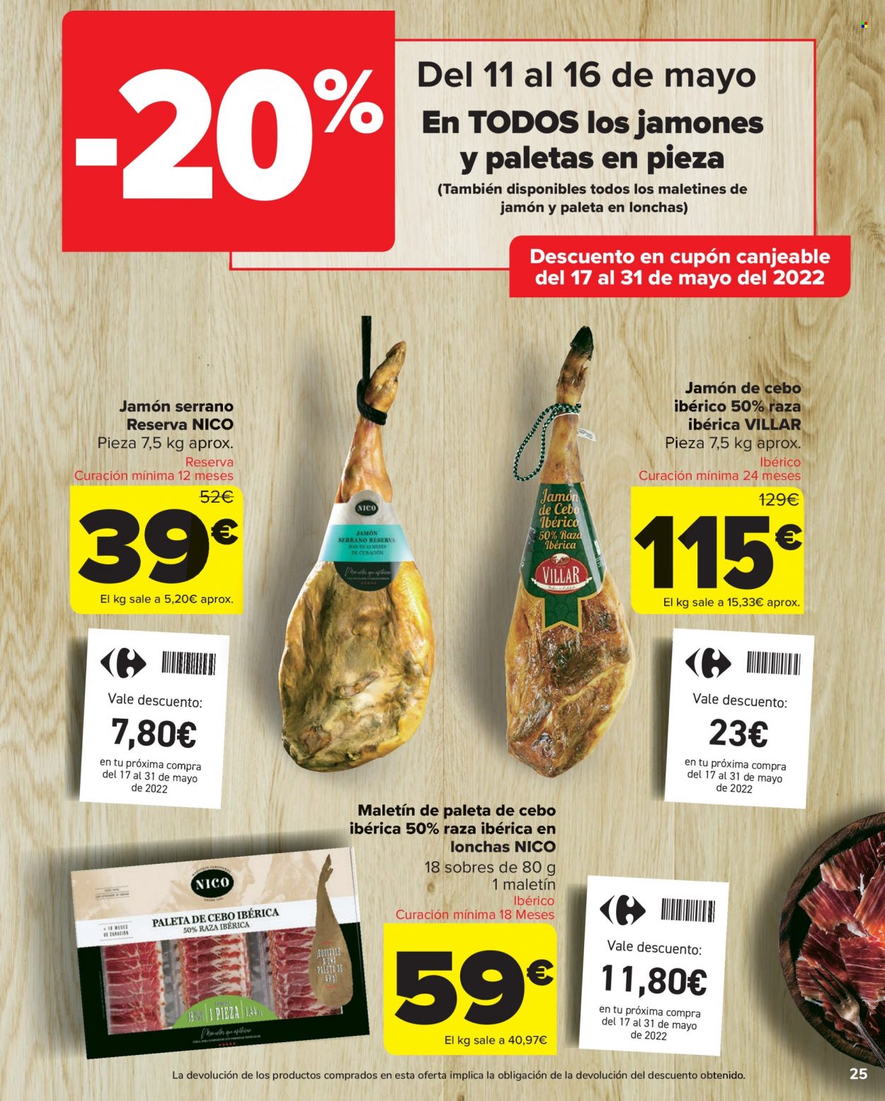 thumbnail - Folleto actual Carrefour - 11/05/22 - 24/05/22 - Ventas - jamón, jamón serrano. Página 25.