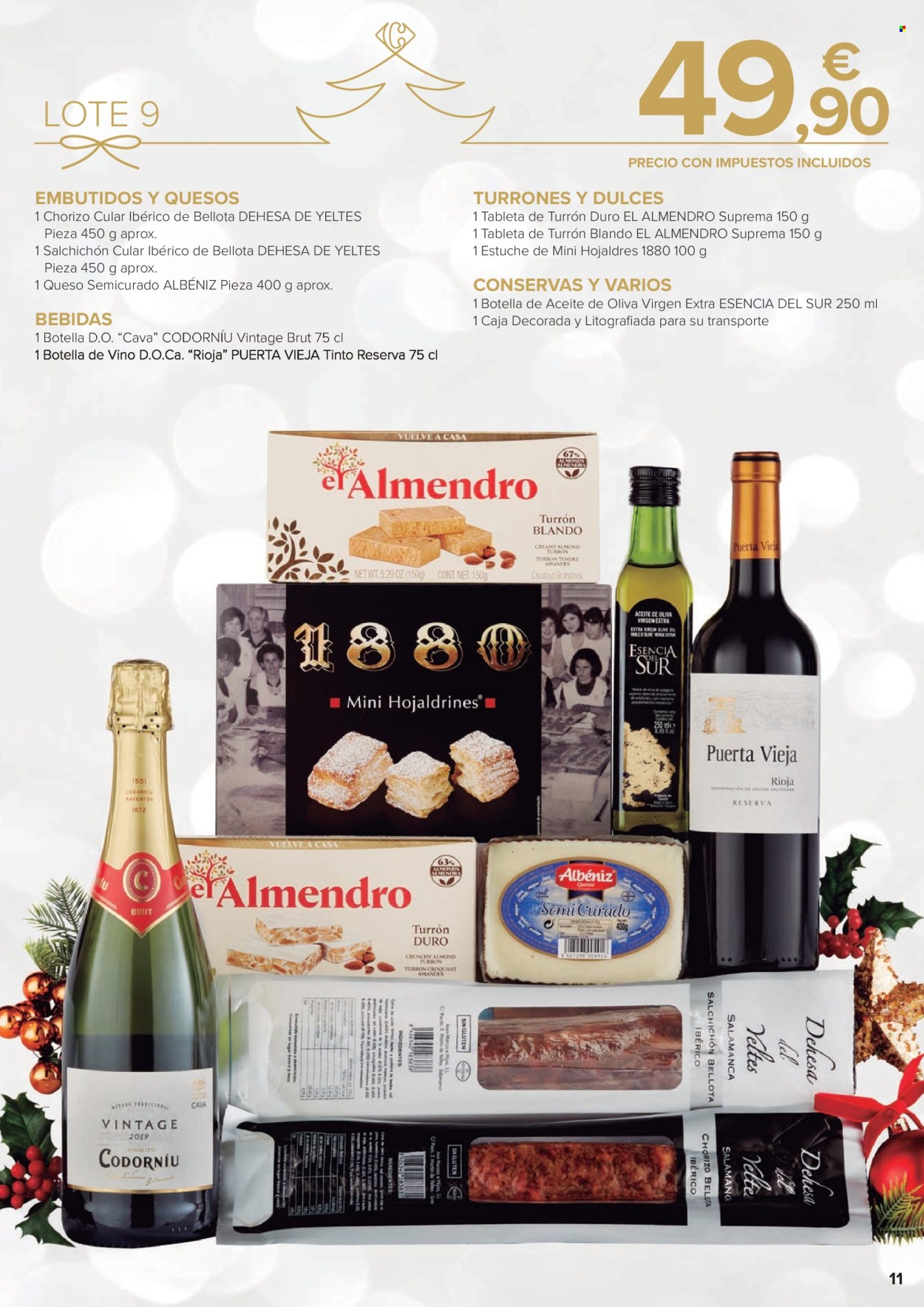 thumbnail - Folleto actual Carrefour - 17/10/22 - 24/12/22 - Ventas - bebida alcohólica, hojaldre, chorizo, salchichón, queso semicurado, bebida, turrón, brut, Cava, Rioja. Página 11.