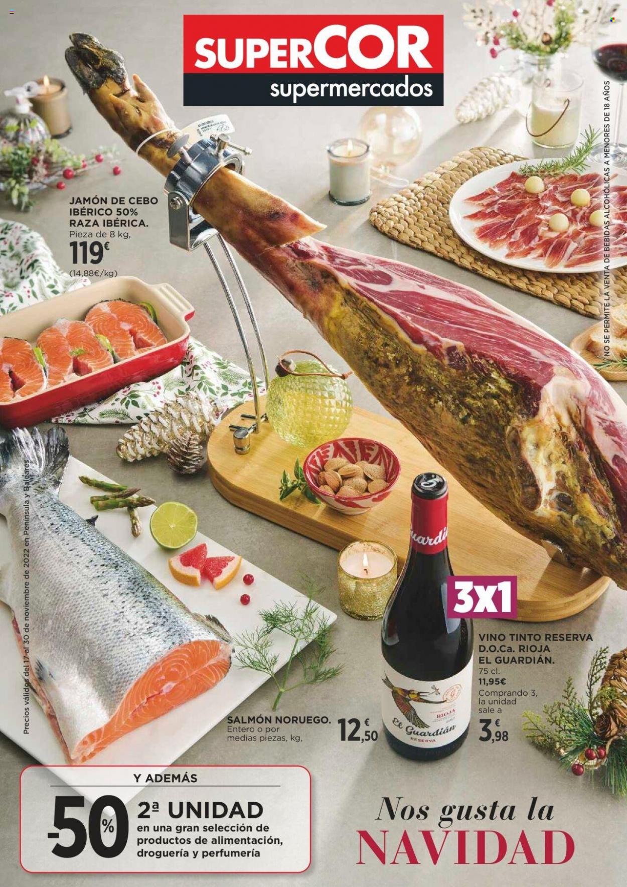 thumbnail - Folleto actual Supercor supermercados - 17/11/22 - 30/11/22 - Ventas - salmón, jamón, jamón ibérico, vino tinto, Rioja. Página 1.