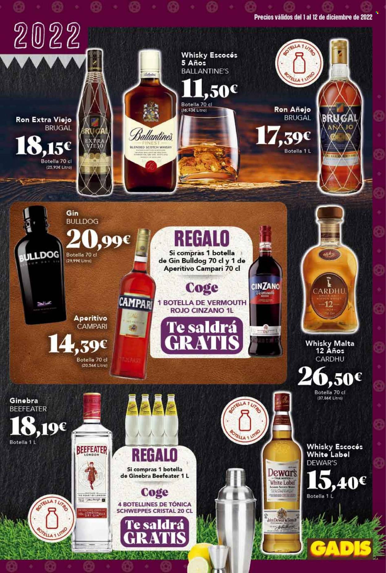 thumbnail - Folleto actual Gadis - 01/12/22 - 12/12/22 - Ventas - tonica, Schweppes, Cinzano, ron, Ballantine's, Beefeater, Brugal, Bulldog, gin, vermouth, whisky, Scotch Whisky, Campari, Dewar's, ron añejo. Página 9.