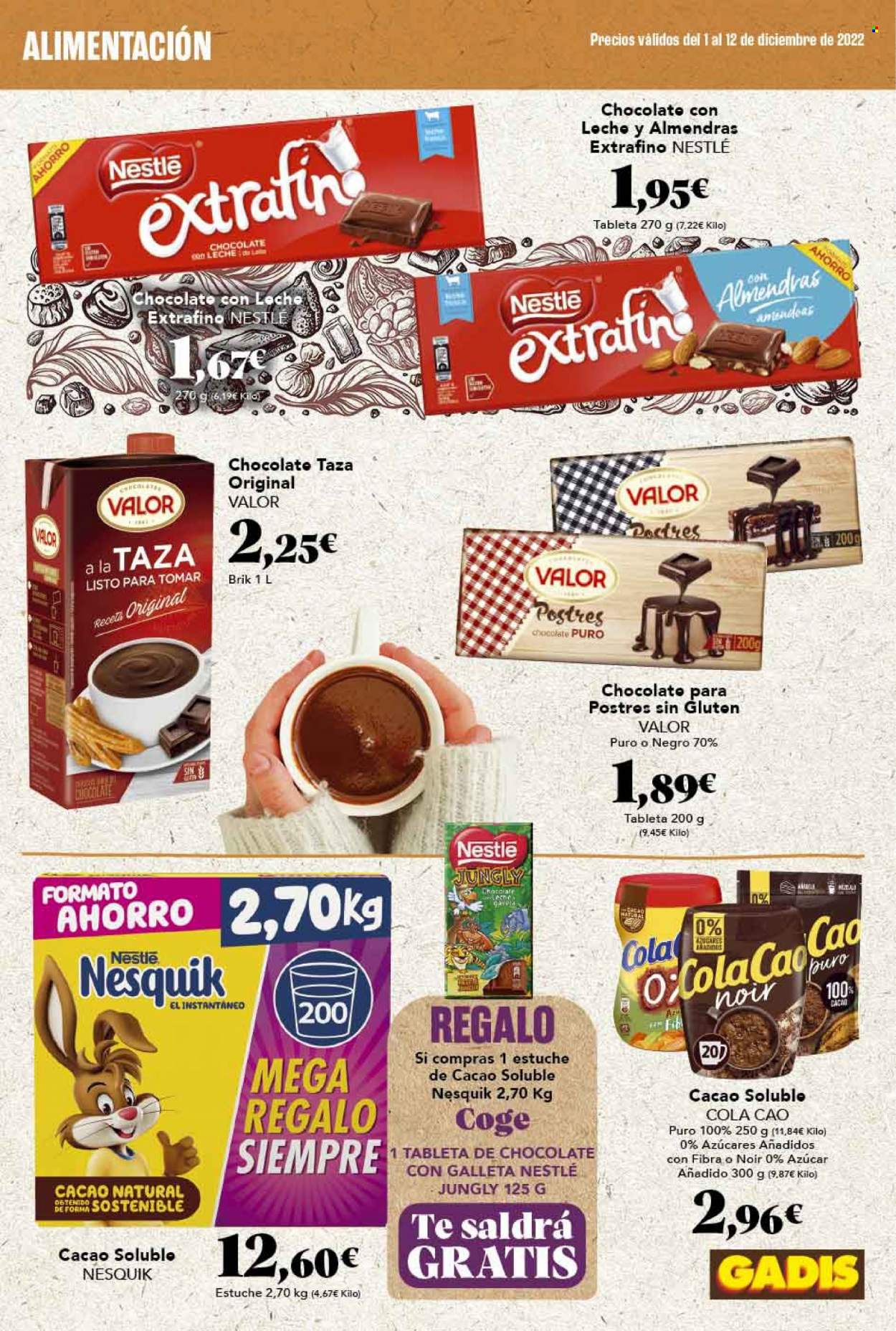 thumbnail - Folleto actual Gadis - 01/12/22 - 12/12/22 - Ventas - Nestlé, Nesquik, Cola Cao, chocolate a la taza. Página 25.