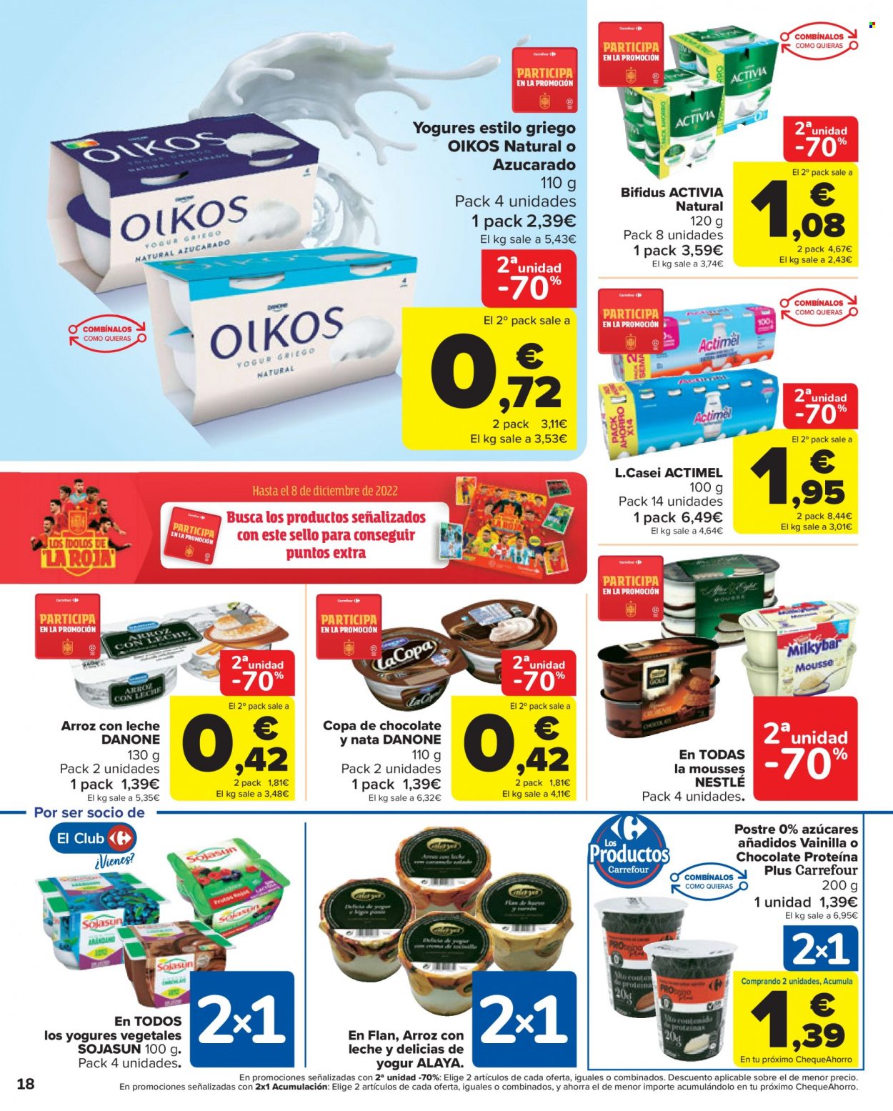 thumbnail - Folleto actual Carrefour - 02/12/22 - 14/12/22 - Ventas - Activia, yogur, copa de chocolate, Danone, yogúr griego, Actimel, yogur bebible, arroz con leche, postre. Página 18.