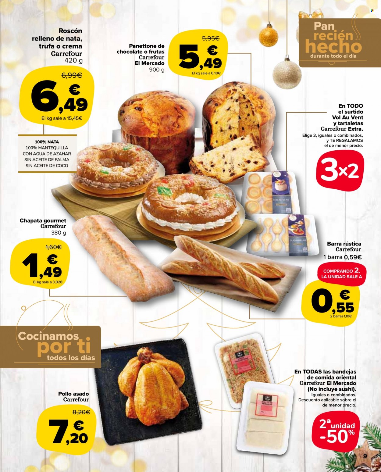 thumbnail - Folleto actual Carrefour - 02/12/22 - 14/12/22 - Ventas - panettone, roscón, trufa, chapata, plato terminado, pollo asado, baguette, barra de pan. Página 9.