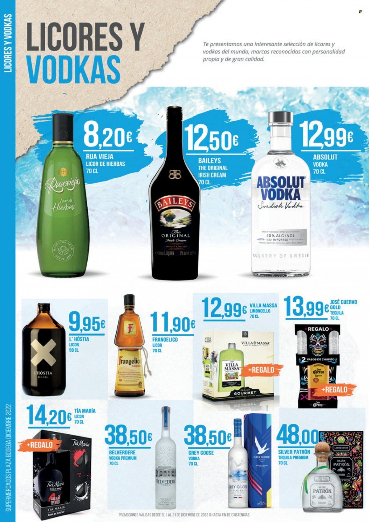 thumbnail - Folleto actual Supermercados Plaza - Ventas - Absolut, Frangelico, licor de hierbas, limoncello, tequila, vodka, Baileys, José Cuervo. Página 20.