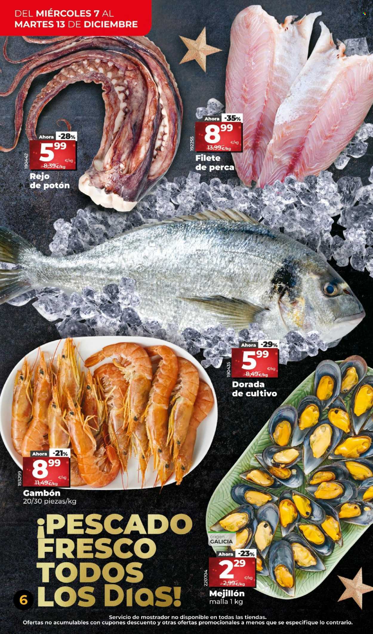 thumbnail - Folleto actual Dia - 07/12/22 - 13/12/22 - Ventas - gambón, mariscos, mejillones, pescado, potón, filete de pescado, perca. Página 6.