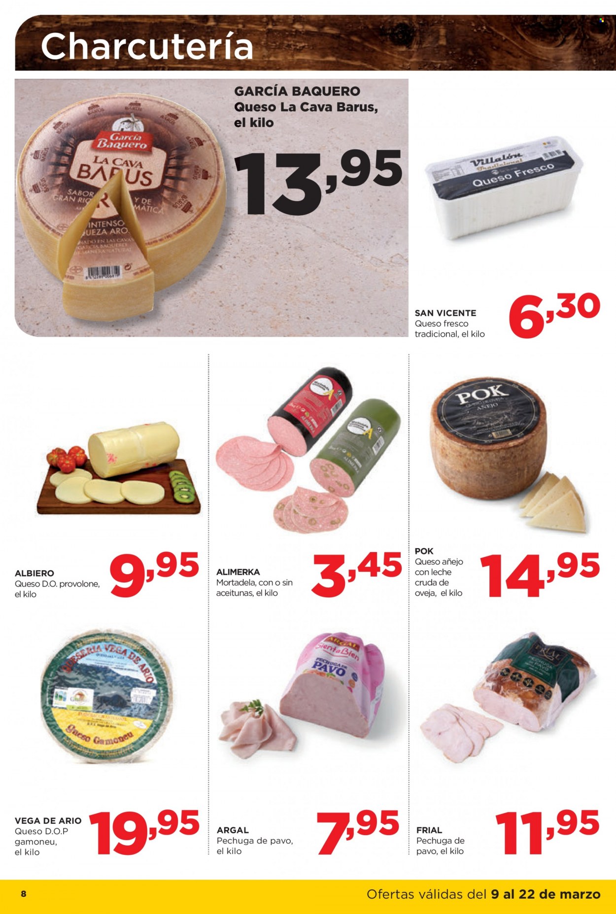 thumbnail - Folleto actual Alimerka - 09/03/23 - 22/03/23 - Ventas - Provolone, queso, mortadela, Argal, pechuga de pavo, queso fresco, queso de oveja. Página 8.