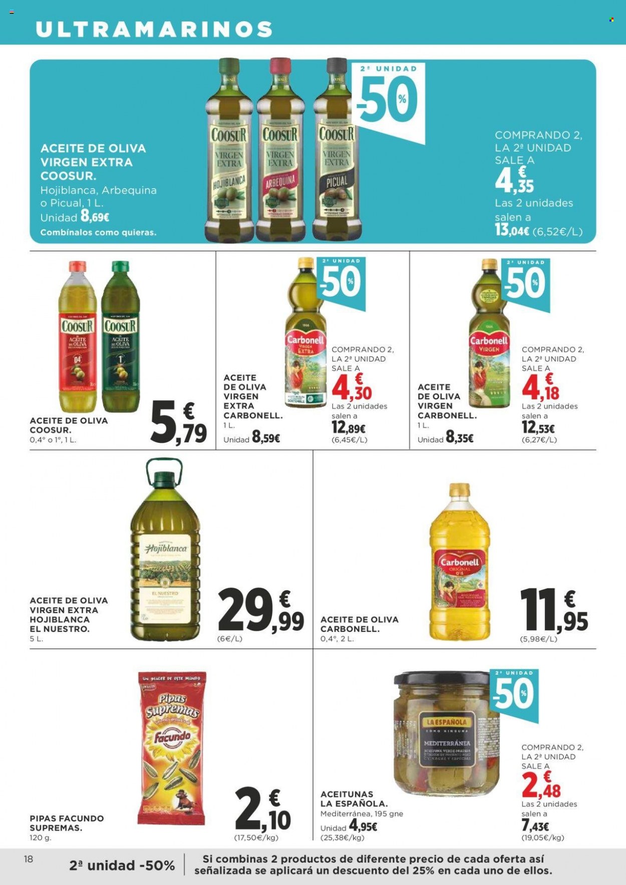 thumbnail - Folleto actual Supercor supermercados - 09/03/23 - 22/03/23 - Ventas - semillas de girasol, Carbonell, aceitunas verdes, aceite, aceite de oliva, aceite de oliva extra virgen, Coosur. Página 18.