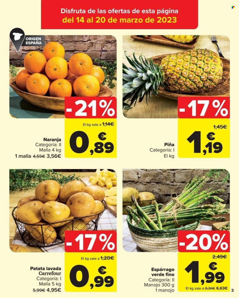 thumbnail - Folleto actual Carrefour - 14/03/23 - 27/03/23 - Ventas - naranja, espárragos, patatas, piña. Página 3.