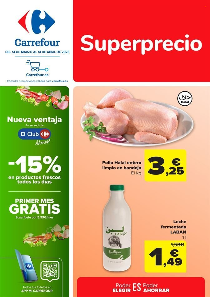 thumbnail - Folleto actual Carrefour - 14/03/23 - 14/04/23 - Ventas - leche fermentada, pollo, pollo entero. Página 1.