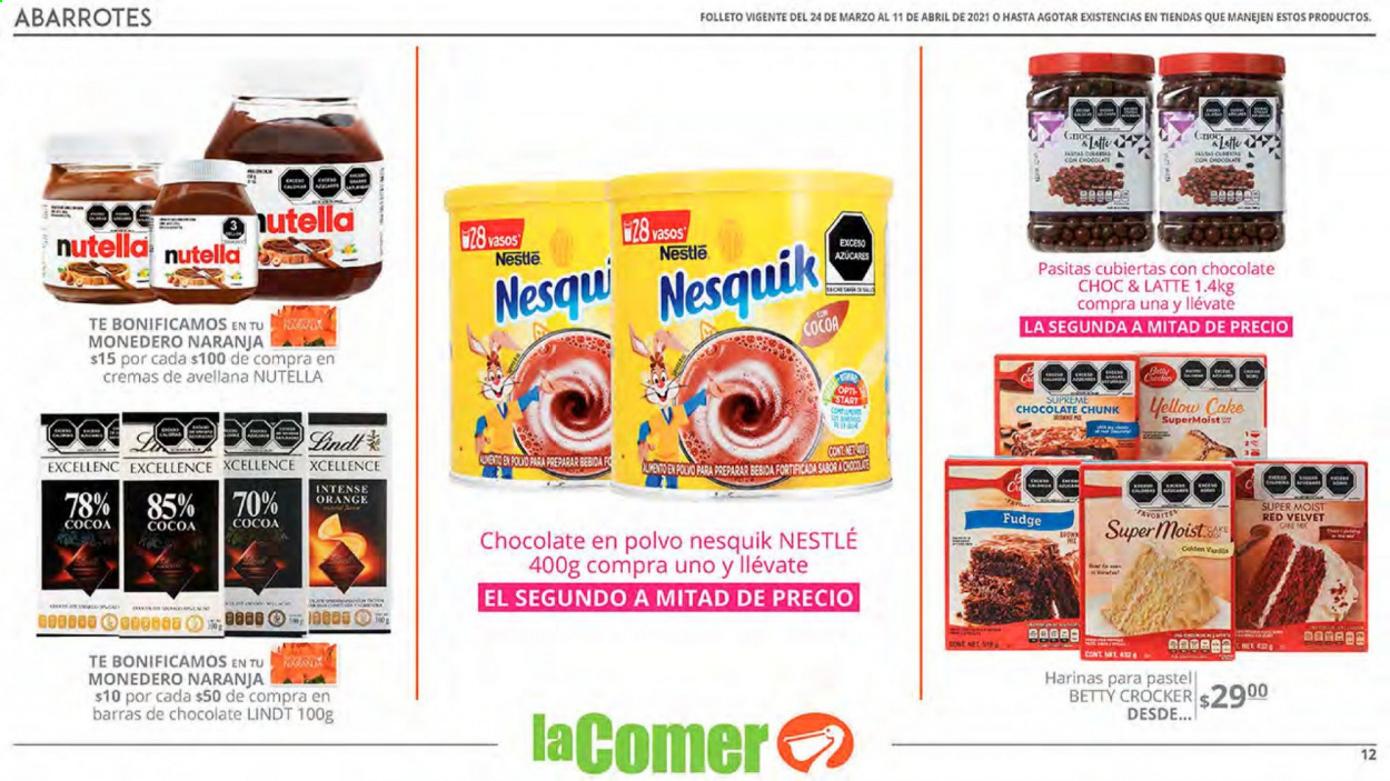 thumbnail - Folleto actual La Comer - 24.3.2021 - 11.4.2021 - Ventas - Nestlé, Lindt, Nesquik, Nutella, bebida, vaso. Página 12.