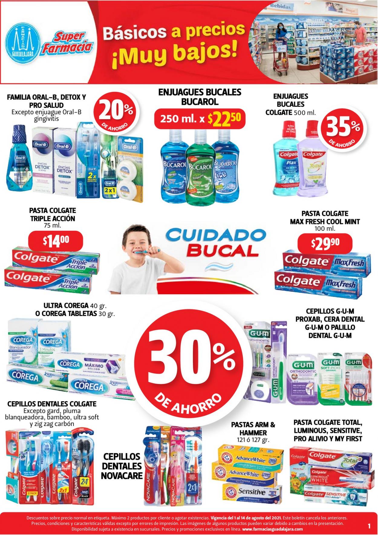thumbnail - Folleto actual Farmacias Guadalajara - 1.8.2021 - 14.8.2021 - Ventas - bebida, blanqueador, cepillo de dientes, Colgate, enjuague bucal, Oral-B, cepillo. Página 1.