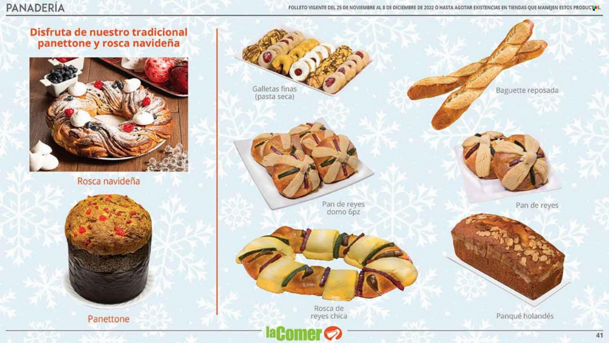 thumbnail - Folleto actual La Comer - 25.11.2022 - 8.12.2022 - Ventas - baguette, panettone, galletas, pasta, pan. Página 41.