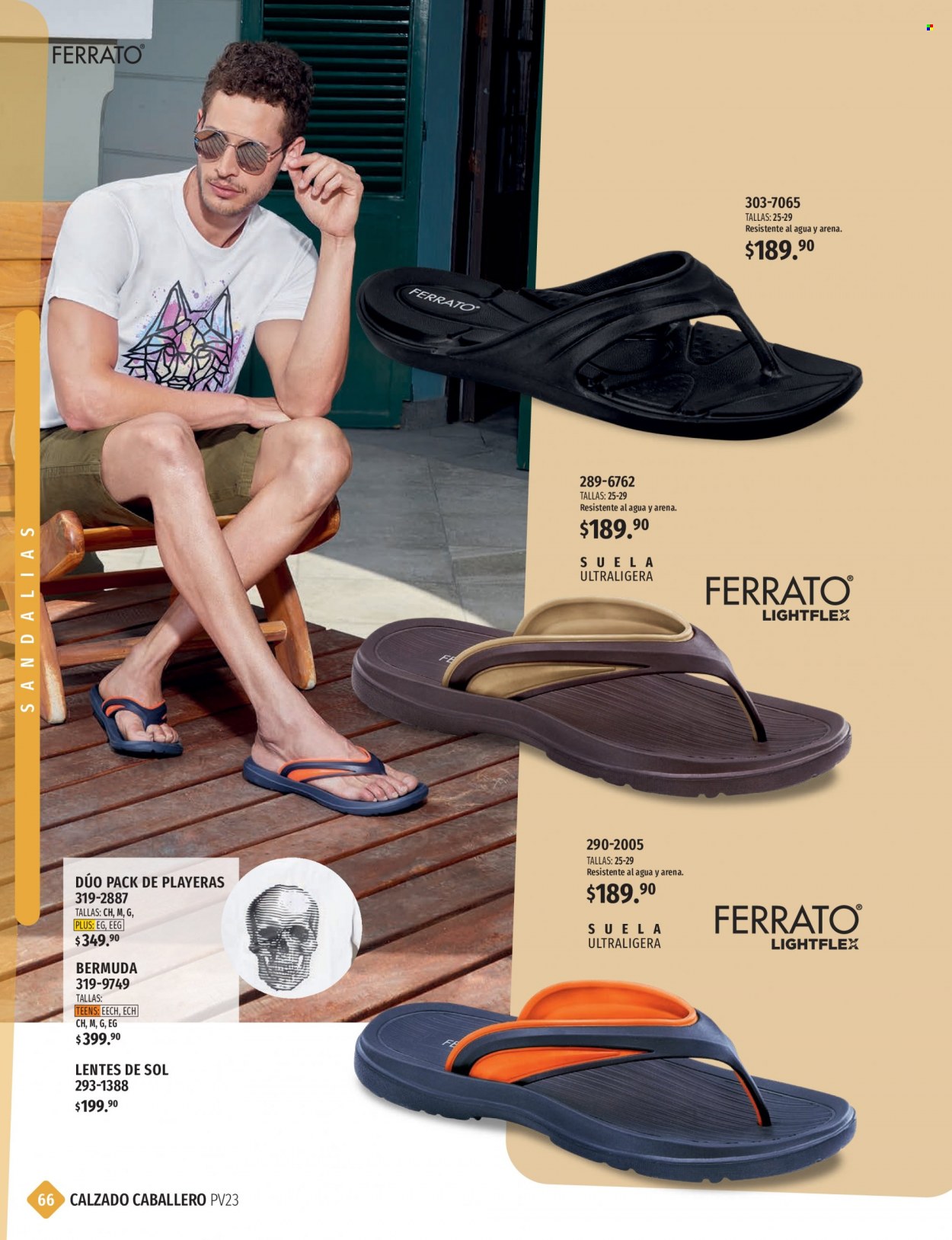 thumbnail - Folleto actual Andrea - Ventas - sandalias, calzado caballero, bermuda, lentes de sol. Página 66.