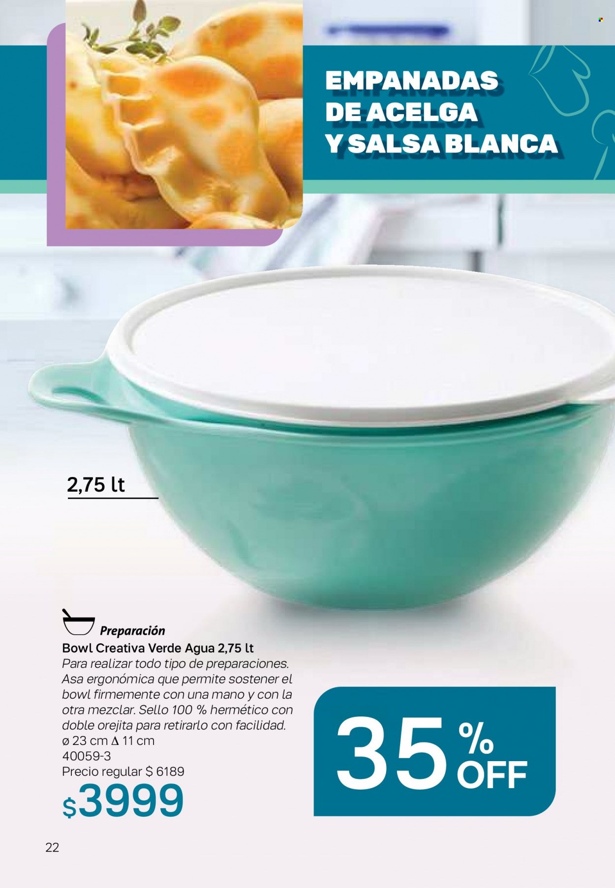 Folleto actual Tupperware - Ventas - ensaladera, caja de plástico, caja hermética. Página 22.