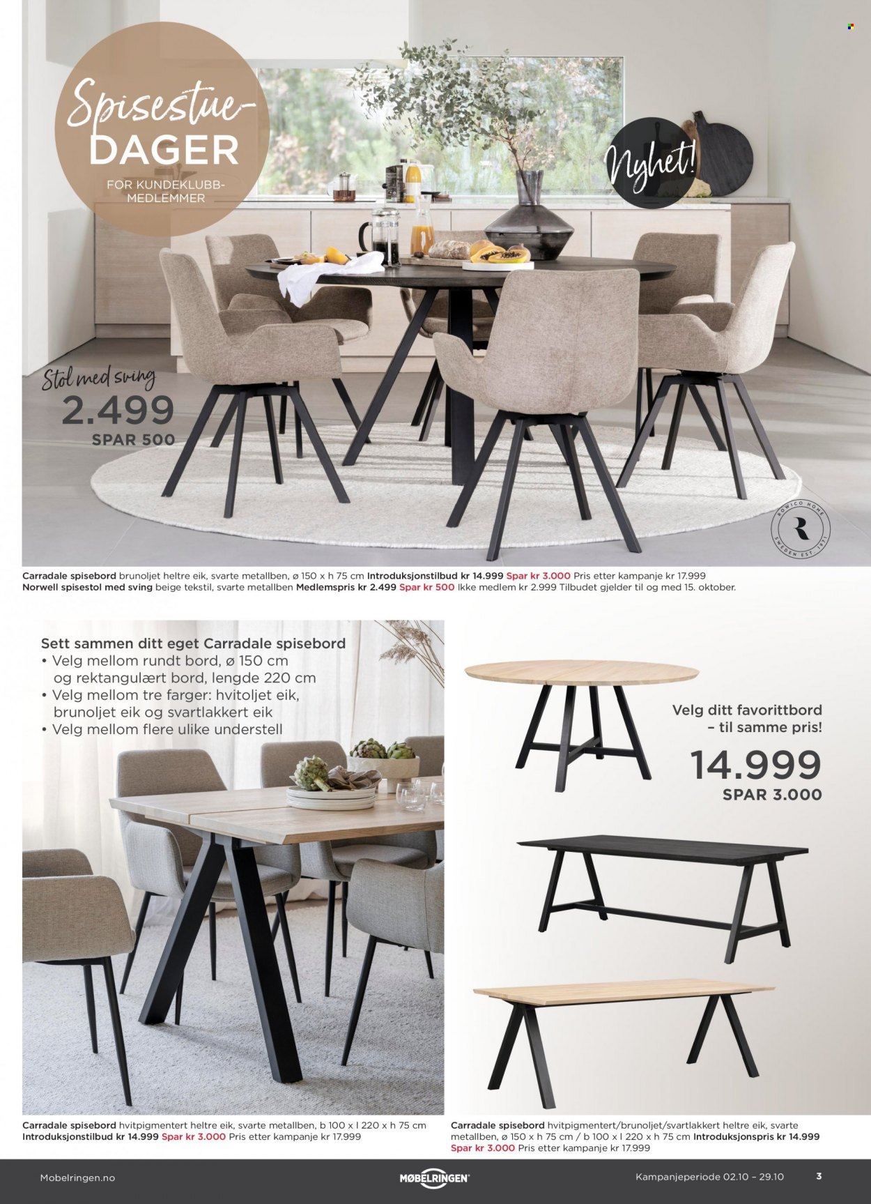 thumbnail - Kundeavis Møbelringen - 2.10.2022 - 29.10.2022 - Produkter fra tilbudsaviser - bord, spisebord, rundt bord, stol, spisestol. Side 3.