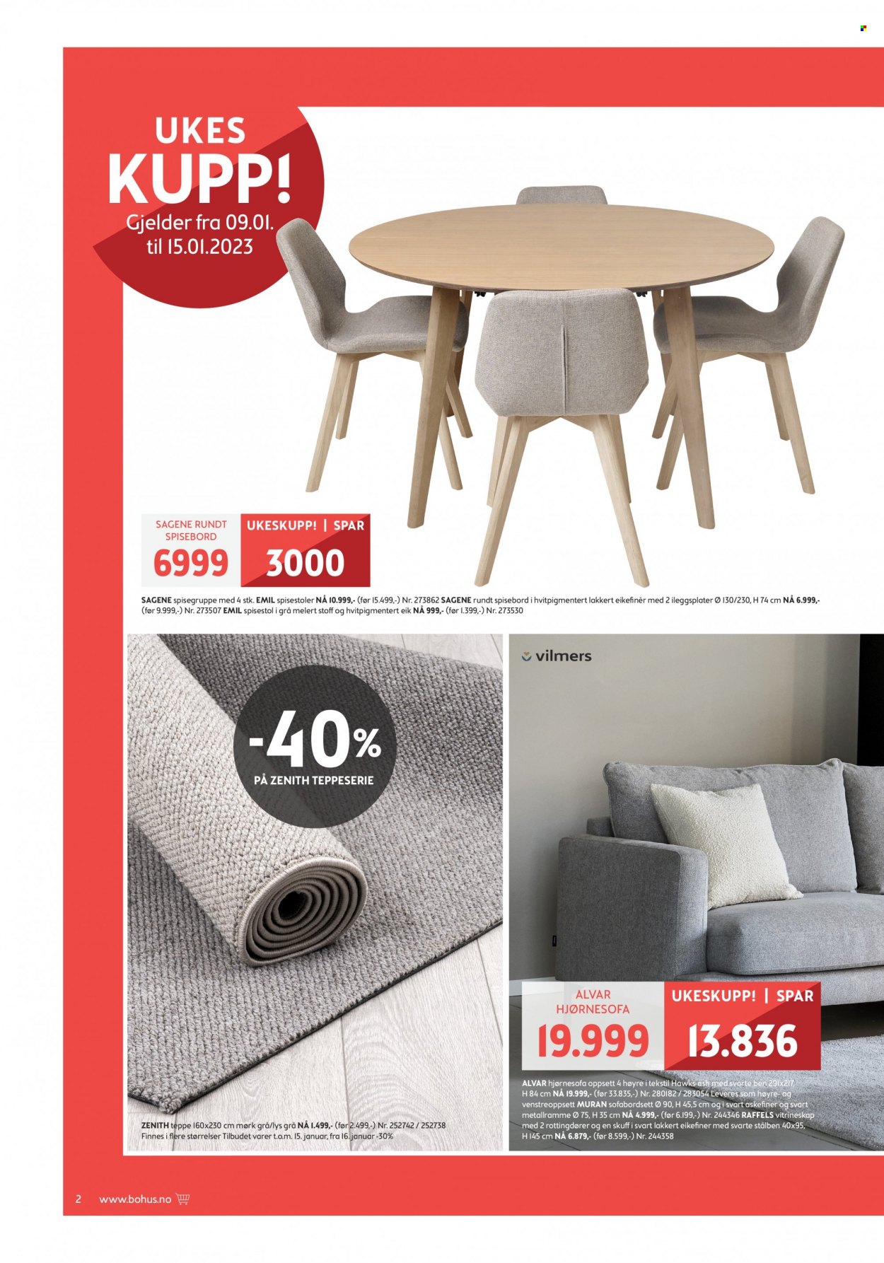 thumbnail - Kundeavis Bohus - 9.1.2023 - 12.2.2023 - Produkter fra tilbudsaviser - vitrineskap, bord, spisebord, stol, spisestol, hjørnesofa, sofa, teppe. Side 2.