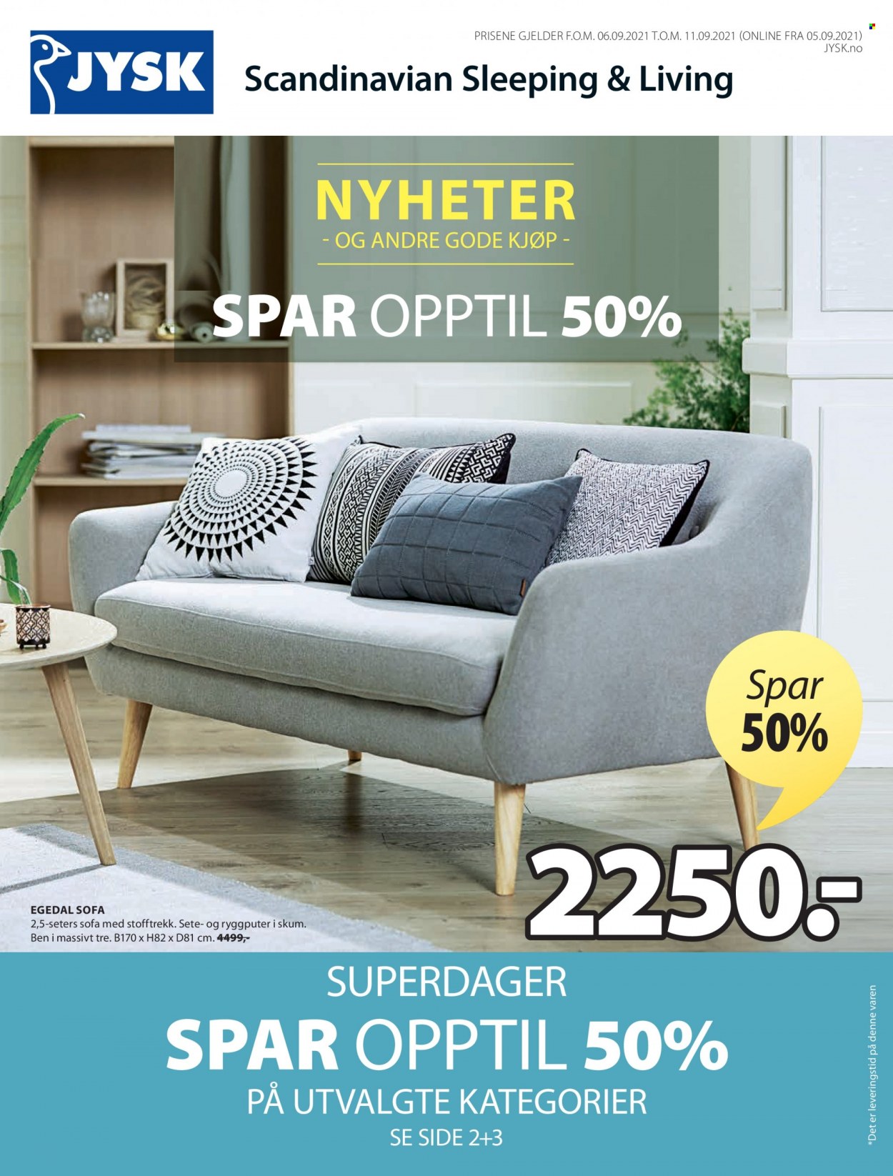 thumbnail - Kundeavis JYSK - 6.9.2021 - 11.9.2021 - Produkter fra tilbudsaviser - sofa. Side 1.