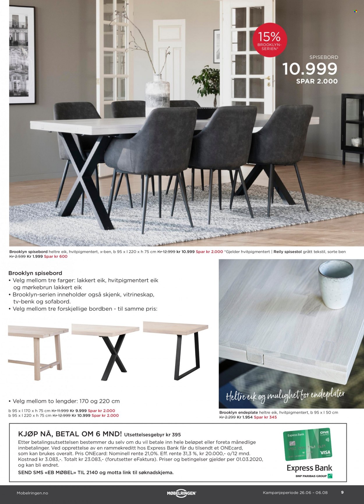thumbnail - Kundeavis Møbelringen - 26.6.2022 - 6.8.2022 - Produkter fra tilbudsaviser - vitrineskap, skjenk, bord, spisebord, stol, spisestol, tv benk. Side 9.