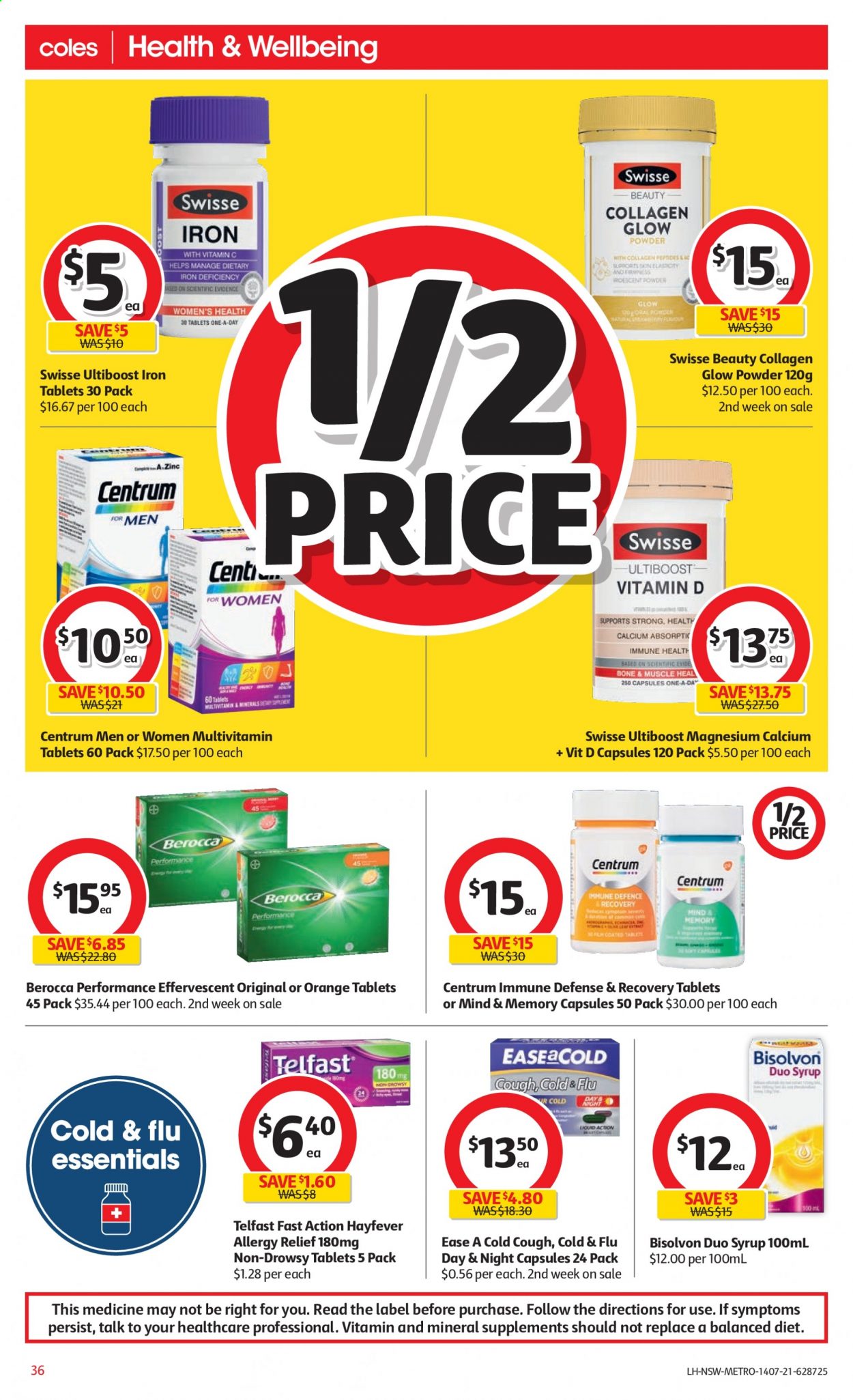 thumbnail - Coles Catalogue - 14 Jul 2021 - 20 Jul 2021 - Sales products - oranges, syrup, Swisse, glow powder, iron, calcium, Cold & Flu, magnesium, multivitamin, iron tablets, Berocca, Centrum, allergy relief, Telfast. Page 36.