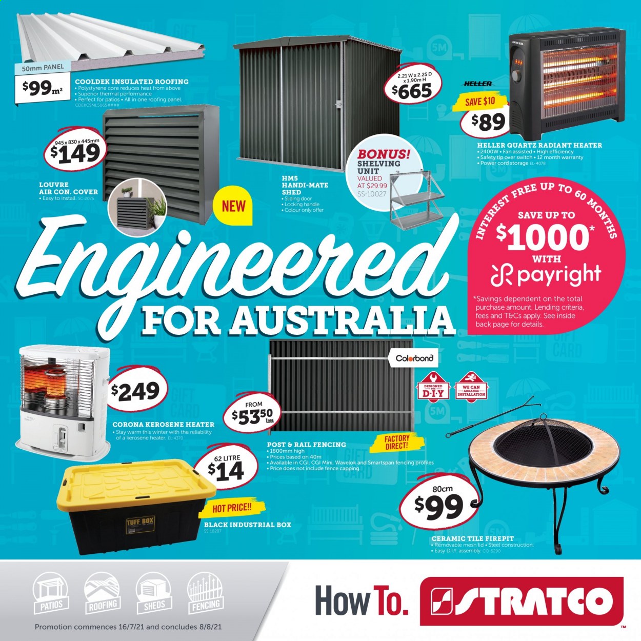 thumbnail - Stratco Catalogue - 16 Jul 2021 - 8 Aug 2021 - Sales products - shelves, shelf unit, lid, switch, heater, roofing, sliding door, door, kerosene, shed. Page 1.