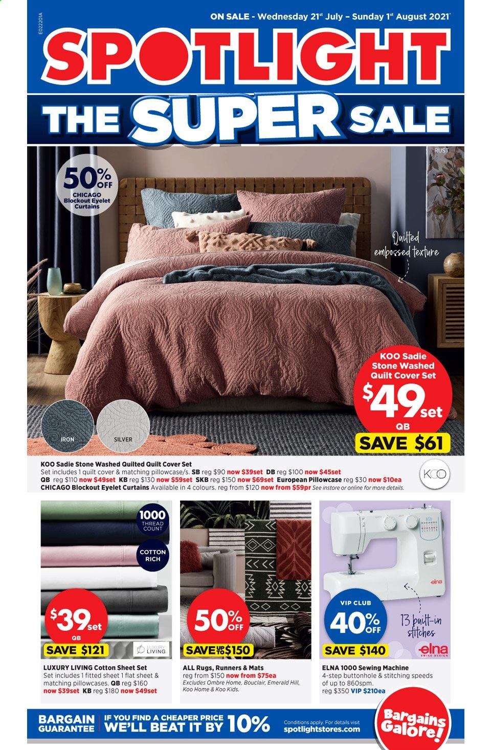 thumbnail - Spotlight Catalogue - 21 Jul 2021 - 1 Aug 2021 - Sales products - pillowcase, quilt, curtain, quilt cover set, sewing machine. Page 1.