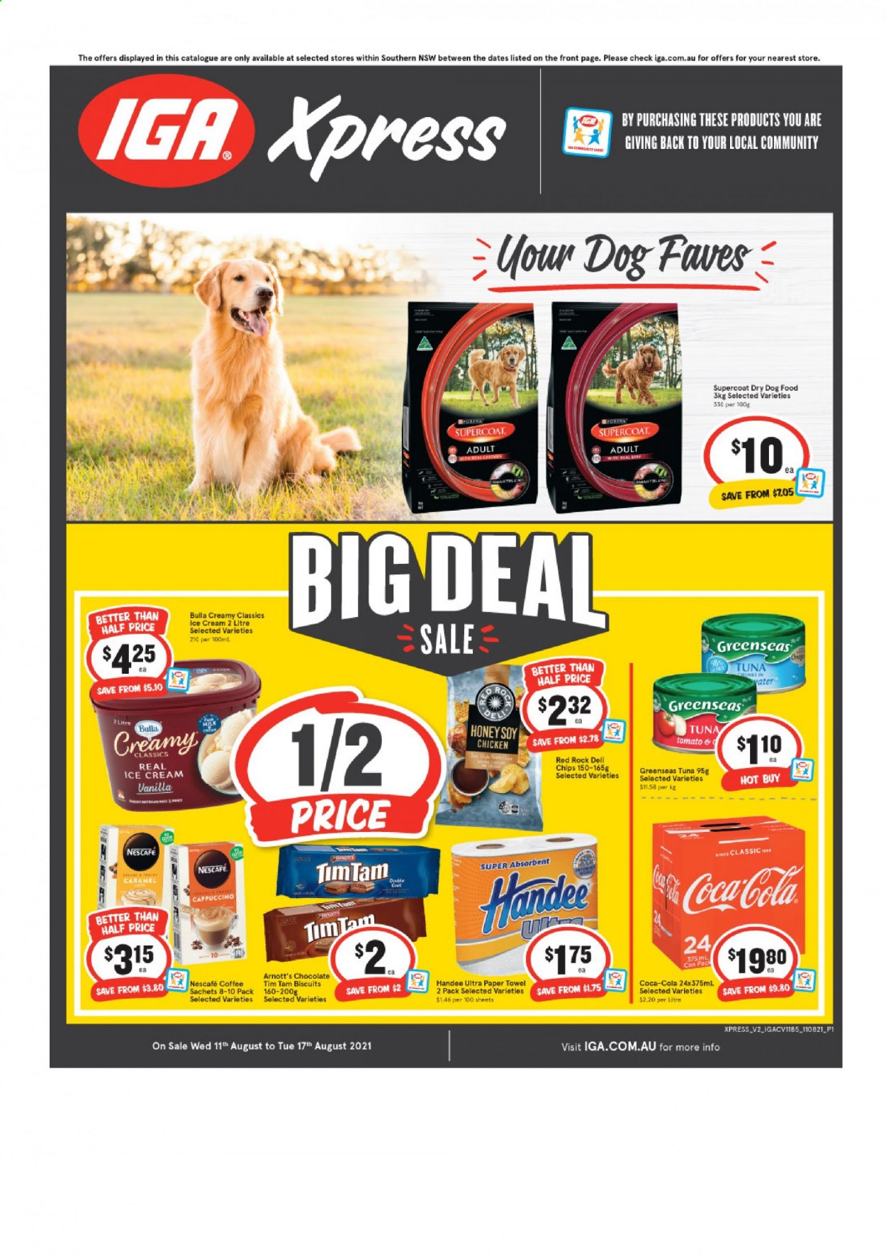 thumbnail - IGA Xpress Catalogue - 11 Aug 2021 - 17 Aug 2021 - Sales products - milk, ice cream, Tim Tam, biscuit, chips, honey, Coca-Cola, coffee, Nescafé, Handee, paper towels, animal food, dog food, Supercoat, dry dog food. Page 1.