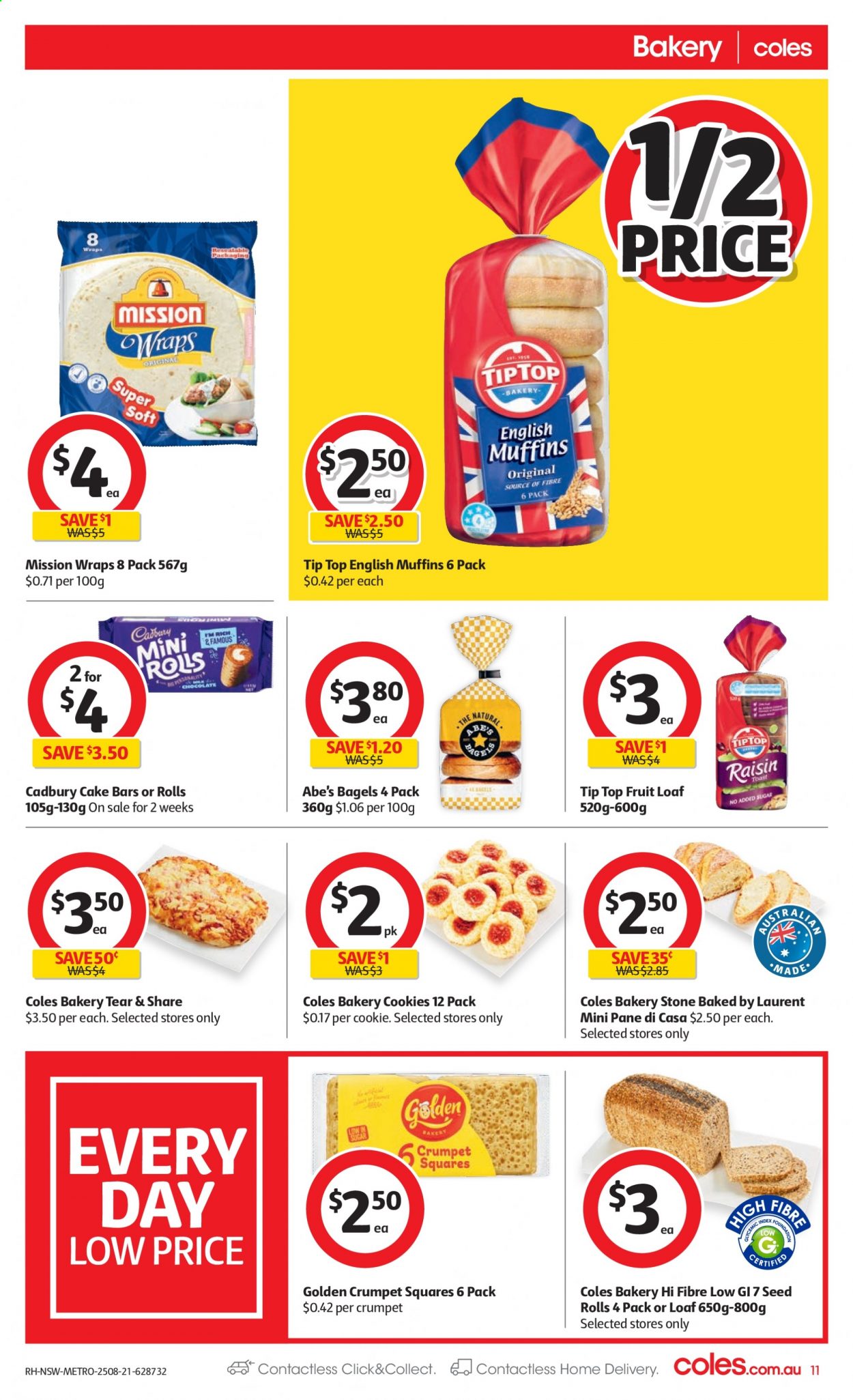 thumbnail - Coles Catalogue - 25 Aug 2021 - 31 Aug 2021 - Sales products - bagels, english muffins, Tip Top, cake, wraps, Golden Crumpet, cookies, crumpet squares, Cadbury, plant seeds. Page 11.