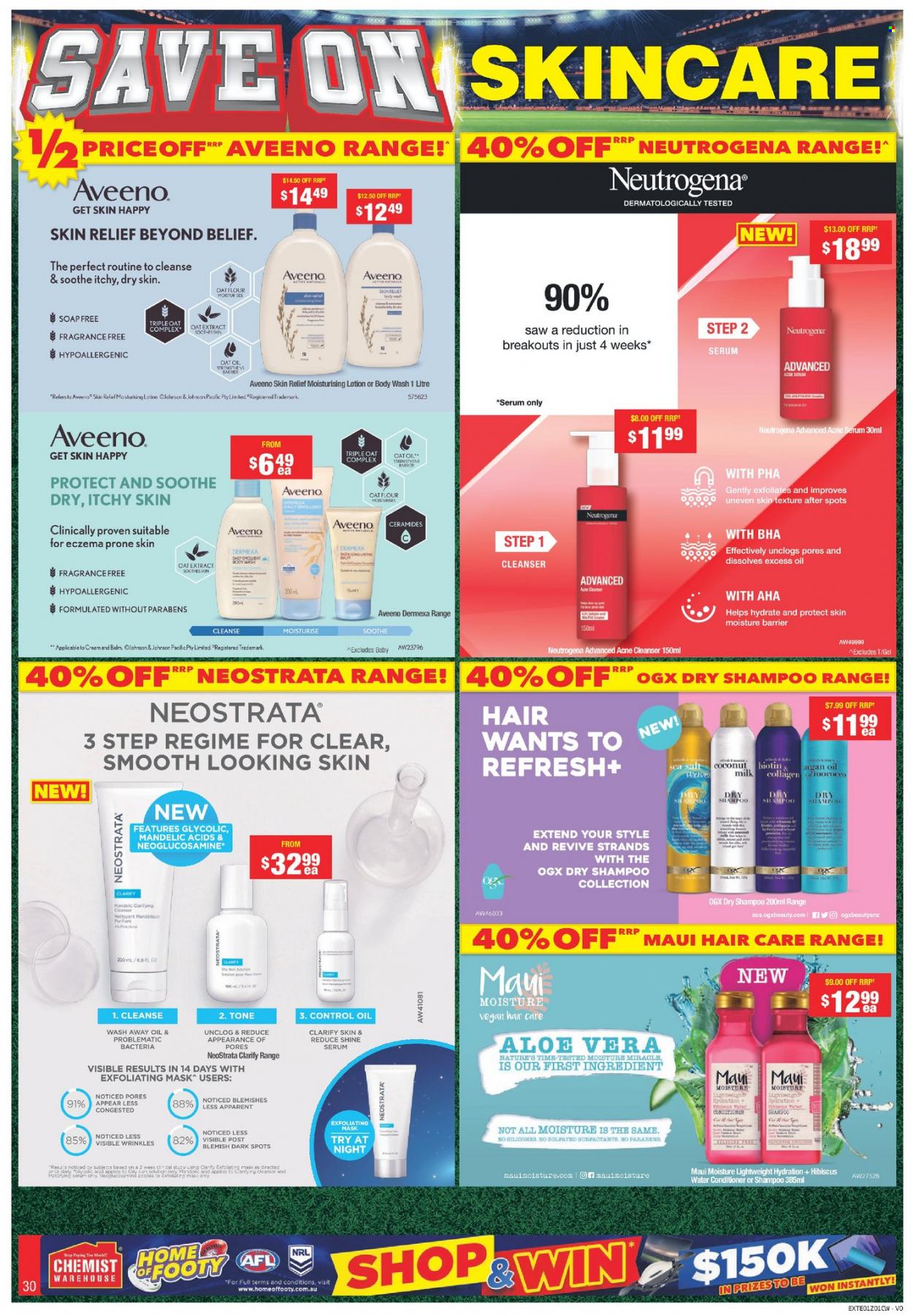 thumbnail - Chemist Warehouse Catalogue - 6 Sep 2021 - 26 Sep 2021 - Sales products - Johnson's, Aveeno, body wash, shampoo, soap, cleanser, Neutrogena, serum, OGX, conditioner, Maui Moisture, body lotion, Biotin, argan oil. Page 30.