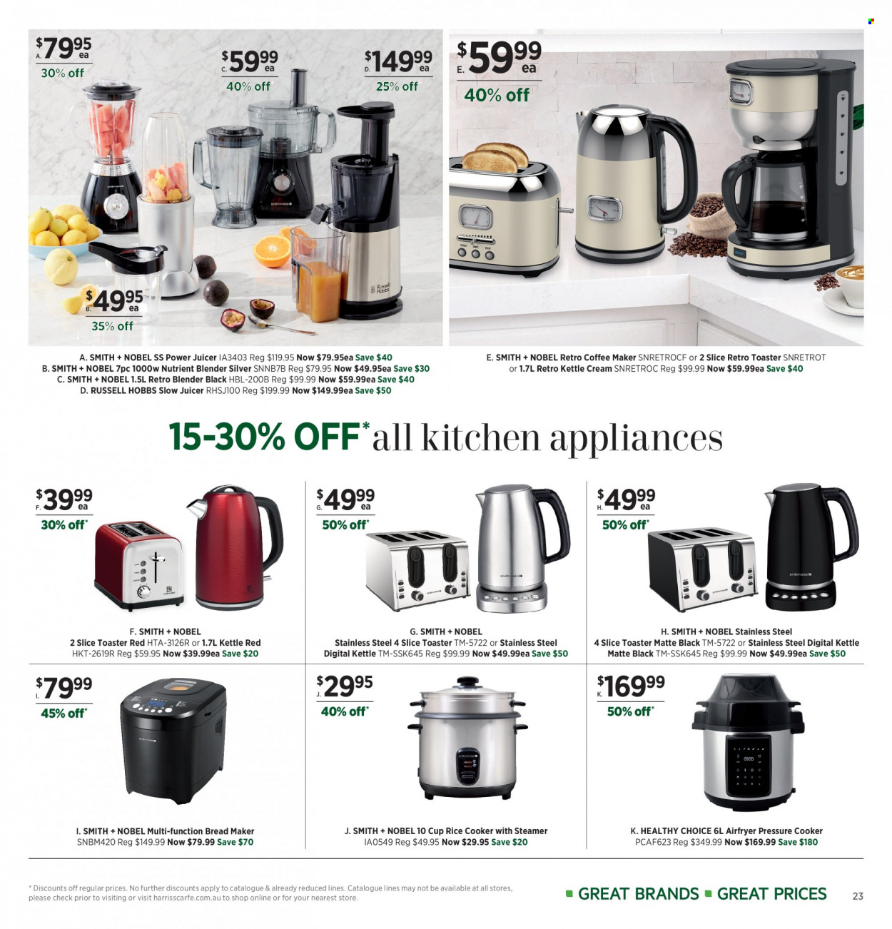 thumbnail - Harris Scarfe Catalogue - Sales products - pressure cooker, rice cooker, cup, Smith+Nobel, coffee machine, blender, air fryer, Russell Hobbs, bread maker, toaster, kettle, juicer. Page 23.