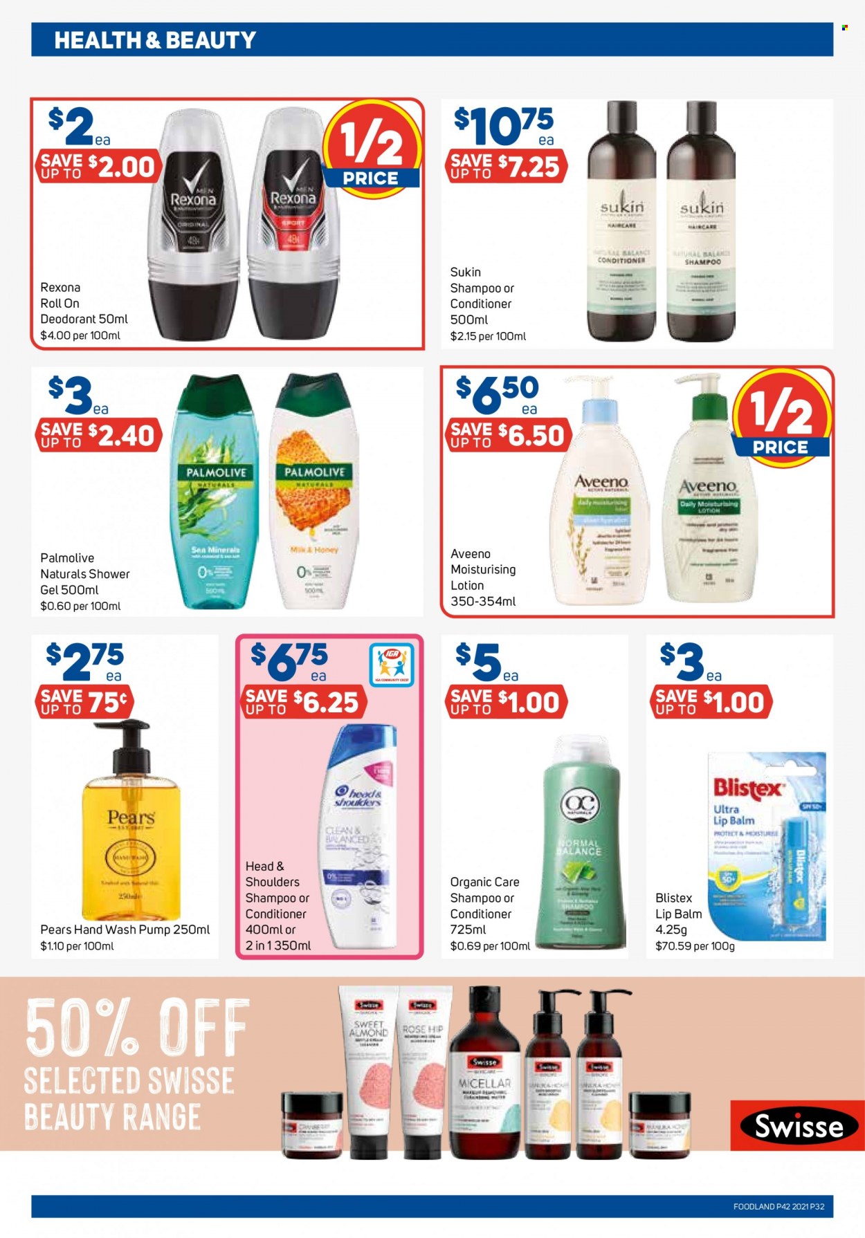 thumbnail - Foodland Catalogue - 13 Oct 2021 - 19 Oct 2021 - Sales products - pears, honey, wine, rosé wine, Aveeno, shampoo, hand wash, Palmolive, Swisse, lip balm, conditioner, Sukin, body lotion, anti-perspirant, Rexona, roll-on, deodorant. Page 32.