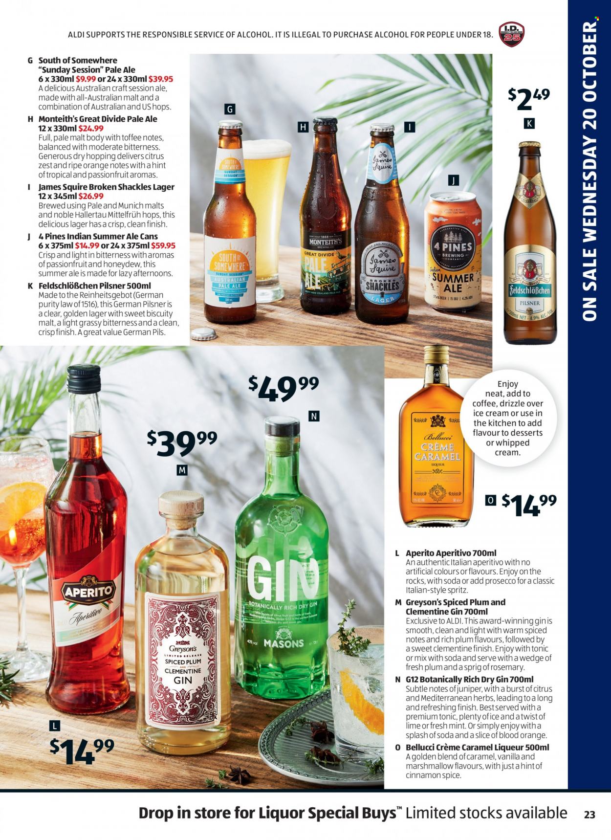 thumbnail - ALDI Catalogue - 20 Oct 2021 - 26 Oct 2021 - Sales products - honeydew, whipped cream, ice cream, toffee, marshmallows, rosemary, spice, herbs, cinnamon, caramel, tonic, coffee, prosecco, gin, liqueur, liquor, beer, Lager, Purity, Plenty. Page 23.