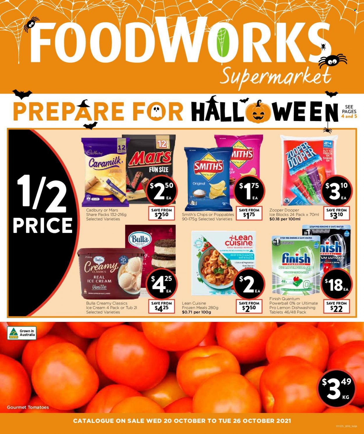 thumbnail - Foodworks Catalogue - 20 Oct 2021 - 26 Oct 2021 - Sales products - tomatoes, Lean Cuisine, ice cream, Mars, Zooper Dooper, Cadbury, Smith's, Finish Powerball, Finish Quantum Ultimate. Page 1.