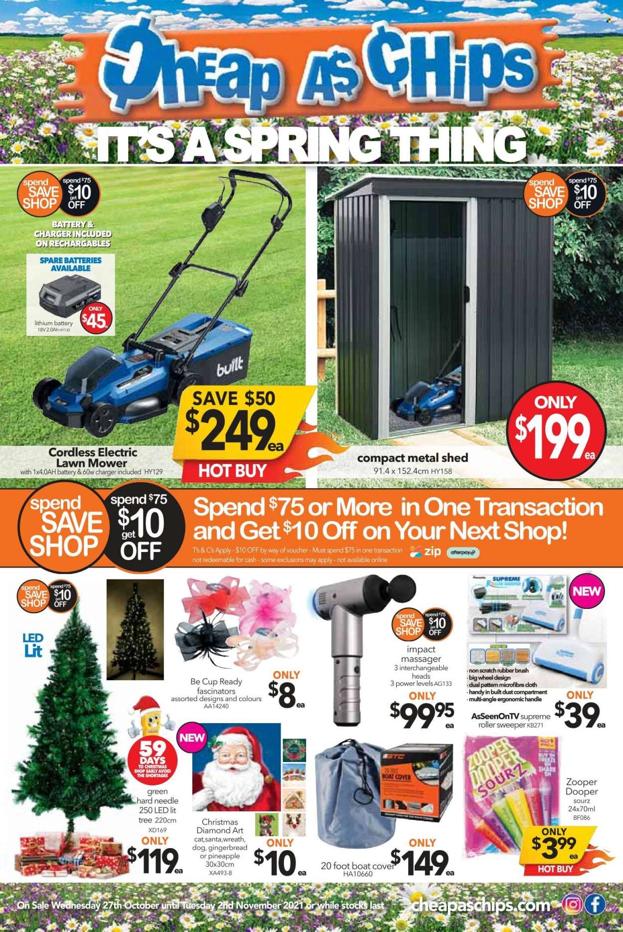thumbnail - Cheap as Chips Catalogue - 27 Oct 2021 - 2 Nov 2021 - Sales products - wreath, gingerbread, Zooper Dooper, Santa, cup, eraser, massager, roller, boat cover, lawn mower, shed. Page 1.