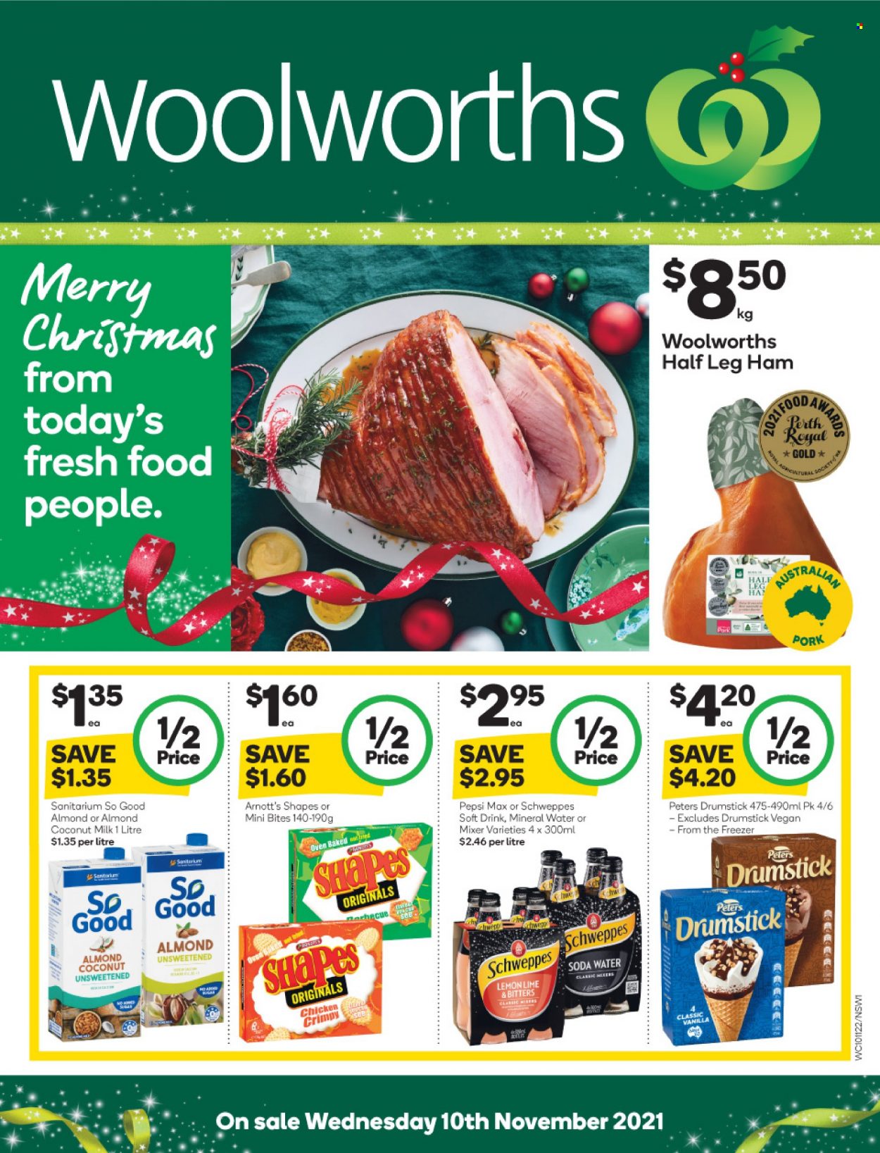 thumbnail - Woolworths Catalogue - 10 Nov 2021 - 16 Nov 2021 - Sales products - ham, leg ham, coconut milk, Schweppes, Pepsi, Pepsi Max, soft drink, mineral water, soda, mixer. Page 1.