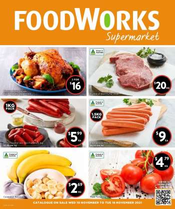 Foodworks Catalogue - 10 Nov 2021 - 16 Nov 2021.