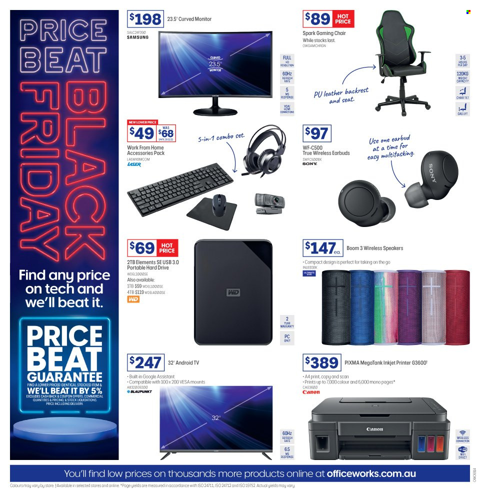 thumbnail - Officeworks Catalogue - 22 Nov 2021 - 29 Nov 2021 - Sales products - Sony, Samsung, hard disk, WD, portable hard drive, monitor, Canon, Android TV, TV, speaker, earbuds, ink printer, printer, chair. Page 16.