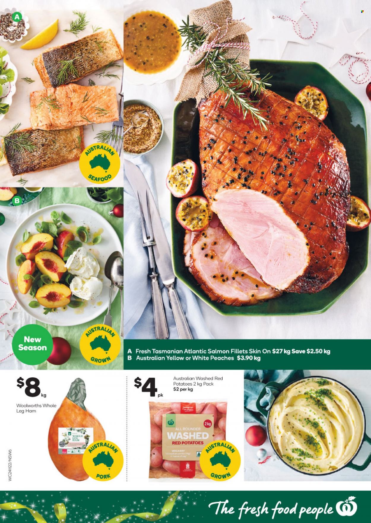 thumbnail - Woolworths Catalogue - 24 Nov 2021 - 30 Nov 2021 - Sales products - potatoes, red potatoes, peaches, salmon, salmon fillet, seafood, ham, leg ham. Page 6.