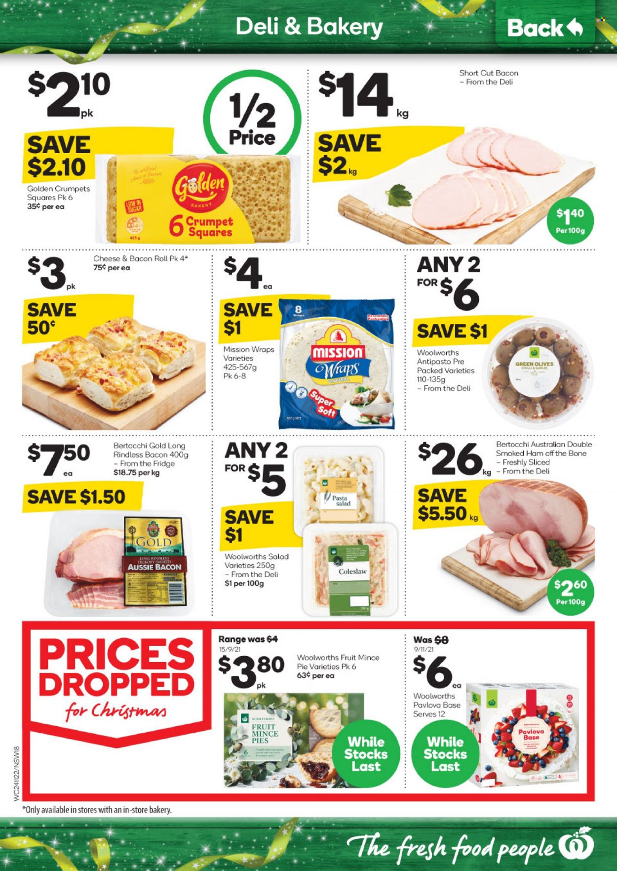 thumbnail - Woolworths Catalogue - 24 Nov 2021 - 30 Nov 2021 - Sales products - crumpets, wraps, coleslaw, pasta, bacon, ham, smoked ham, ham off the bone, pasta salad, olives, Aussie. Page 18.