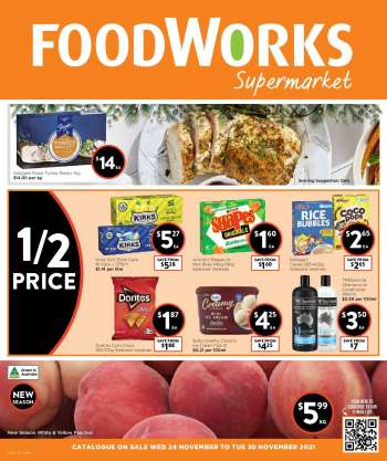 Foodworks Catalogue - 24 Nov 2021 - 30 Nov 2021.