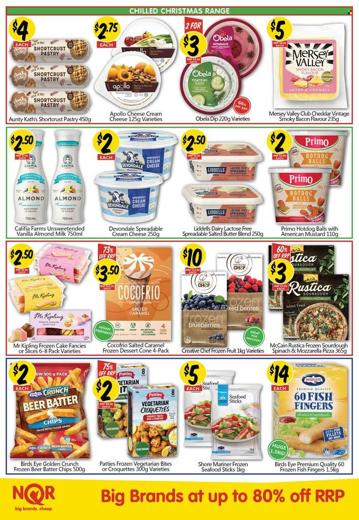 thumbnail - NQR Catalogue - 24 Nov 2021 - 7 Dec 2021 - Sales products - hot dog rolls, cake, shortcrust pastry, blueberries, seafood, fish, fish fingers, Shore Mariner, fish sticks, hot dog, pizza, Bird's Eye, bacon, tzatziki, Obela, cream cheese, Mersey Valley, almond milk, butter, salted butter, dip, McCain, potato croquettes, frozen cakes, mustard, beer. Page 4.
