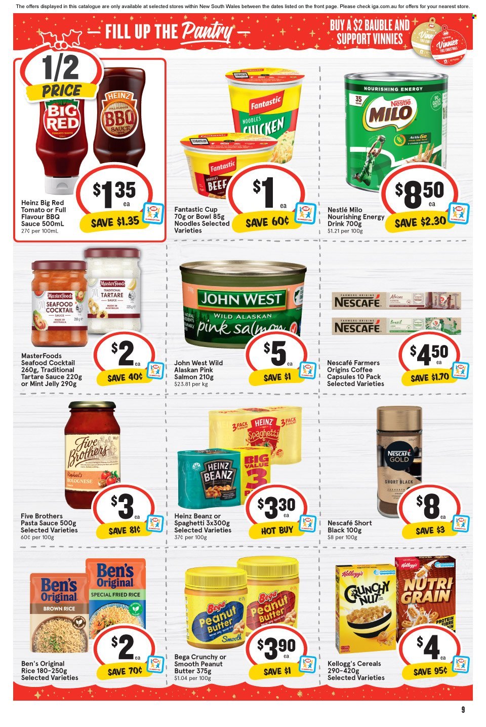thumbnail - IGA Catalogue - 1 Dec 2021 - 7 Dec 2021 - Sales products - salmon, seafood, spaghetti, pasta sauce, sauce, noodles, Milo, Nestlé, jelly, Kellogg's, Heinz, cereals, brown rice, BBQ sauce, mint jelly, energy drink, coffee, Nescafé, coffee capsules, BROTHERS, cup, bowl, bauble. Page 11.